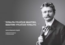 „Totalita vylučuje skauting – skauting vylučuje totalitu.“