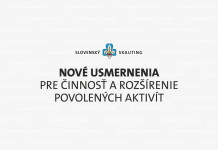 Aktuálne pravidlá pre prezenčnú činnosť Slovenského skautingu Nové usmernenia pre činnosť a rozšírenie povolených aktivít