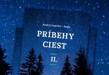 Knižné pokračovanie Príbehy ciest 2 prináša 40 zamyslení