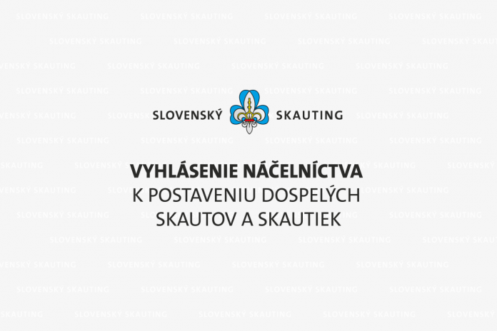 skauting-vyhlasenie-nacelnictva-slovenskeho-skautingu-k-postaveniu-dospelych-skautov-a-skautiek