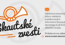Chcete mať pravidelne aktuálne informácie? Odoberajte Skautské zvesti