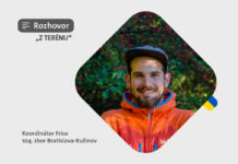 „Mohli sme ukázať skauting nielen tak, že vieme zbierať bobríky, ale aj že vieme pomáhať správne a adresne v teréne,” hovorí dobrovoľník a koordinátor brat Frico