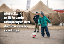 Spriateľme sa s ukrajinskými deťmi – pozvime ich do našich oddielov a ukážme im skauting