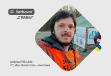 „Cez víkend môžeme ísť na výlet, nejdeme, ideme na hranice,“ dobrovoľník Láďo v tom má jasno